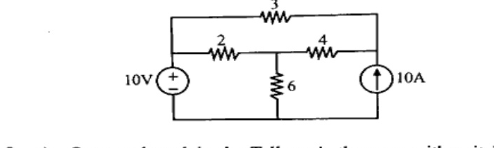 Circuit with 10V voltage source on left, 10A current source on right, resistors 2 ohm, 6 ohm (shunt), 4 ohm and 3 ohm (top). 3 ohm connects top of voltage source to top of current source.