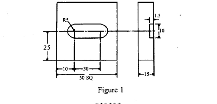 Figure 1: Left top view of 50 SQ block with centered slotted hole of length 30 mm, width 10 mm, end radius R5, offset 10 mm from left edge, centerline 25 mm from bottom. Right side view shows block thickness 15 mm with through slot of width 10 mm and depth marking 1.5. All dimensions in mm.